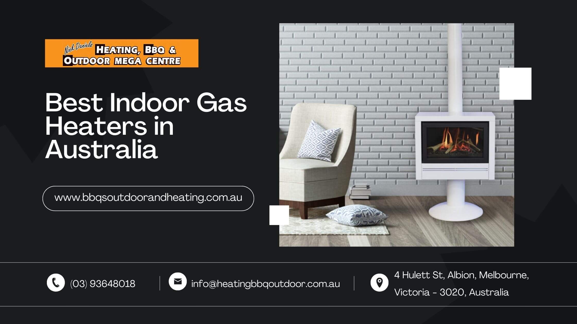Best Indoor Gas Heaters in Australia